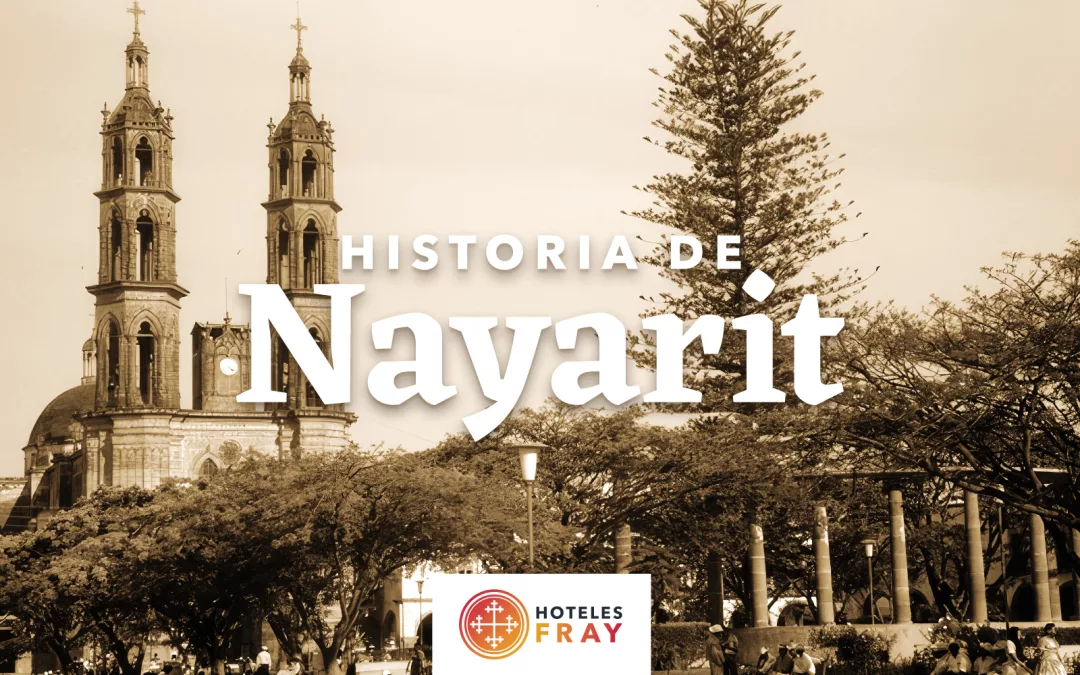 Conoce la historia de Nayarit: nuestra tierra