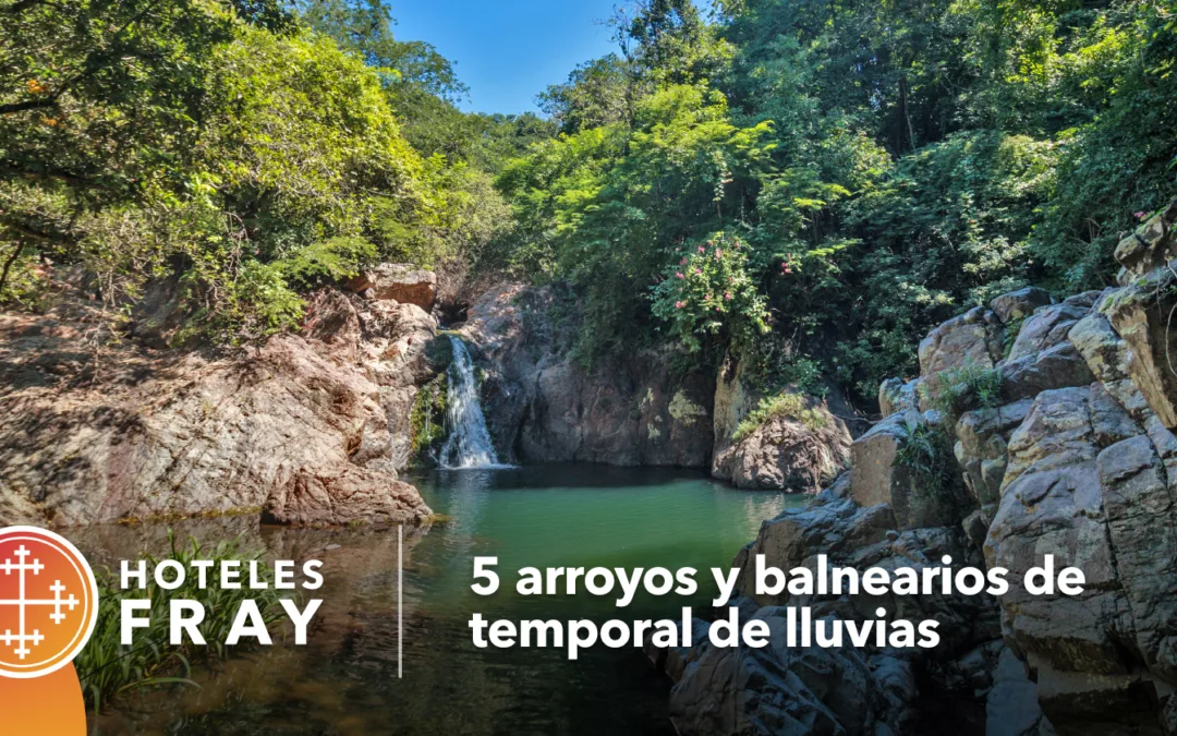 5 balnearios y arroyos de Nayarit para disfrutar en temporada de lluvias